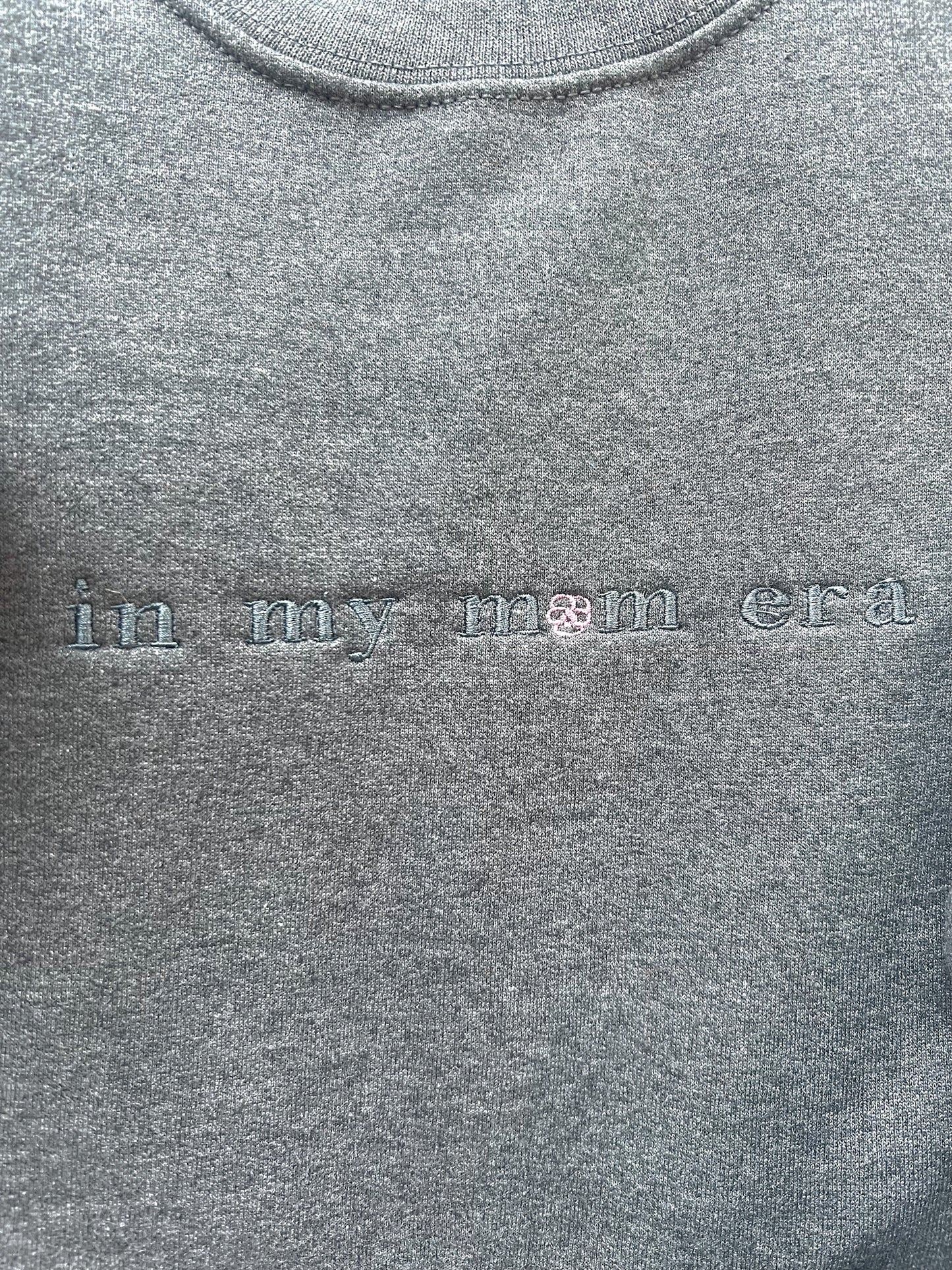 In My Mom Era Sweatshirt